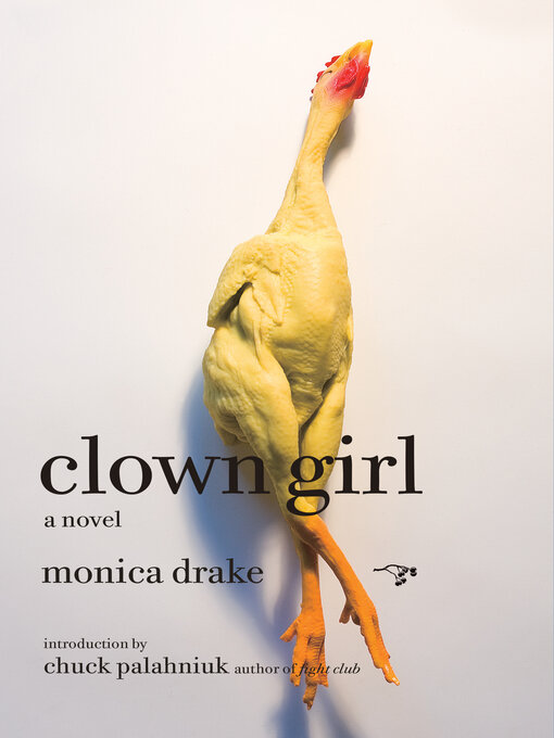Title details for Clown Girl by Monica Drake - Available